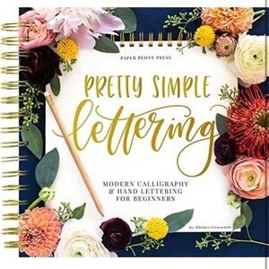 Brand New Calligraphy Book Pretty Simple Lettering